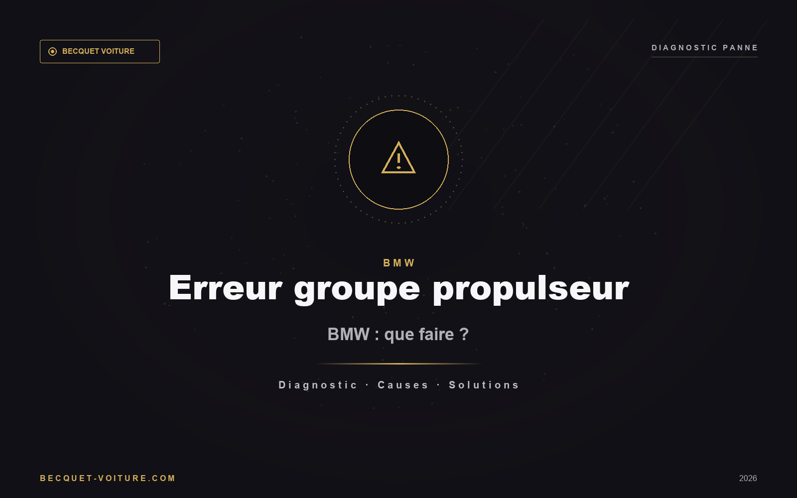 Message d'erreur groupe propulseur BMW - Becquet Voiture