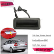 Bouton d'Ouverture de Coffre Ford Focus MK2 C-Max 2003-2008