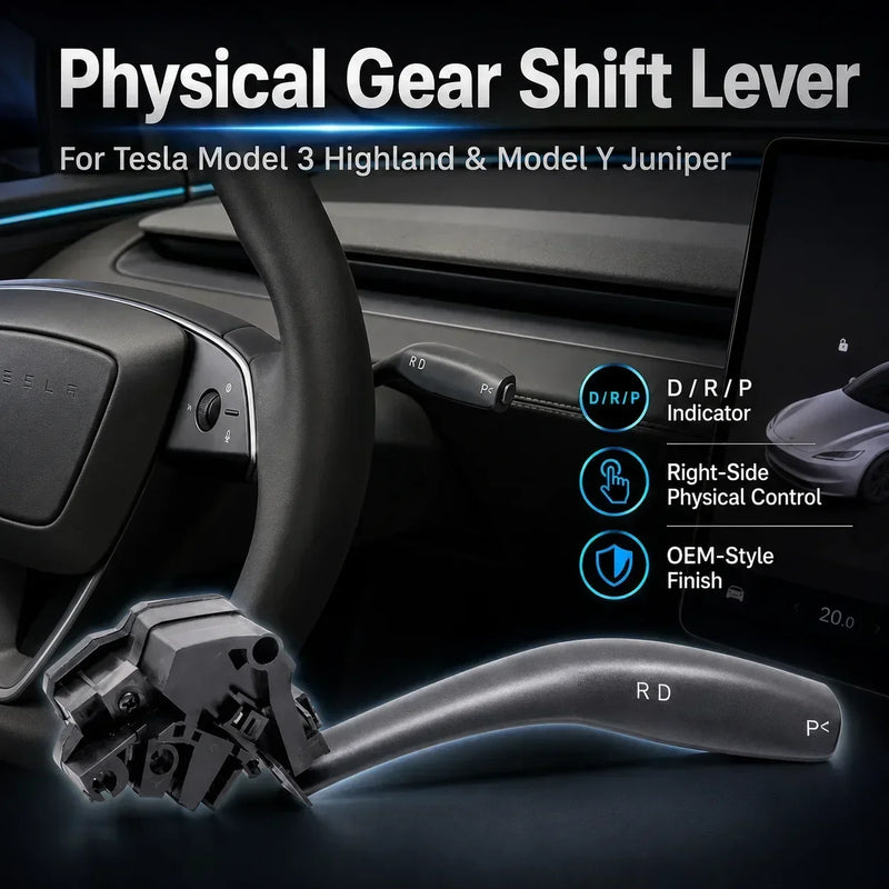 Levier de Vitesse Tesla Model 3 Highland et Model Y Juniper, Commodo D/R/P Physique Côté Droit