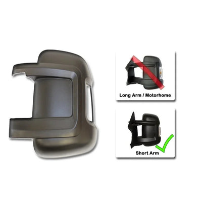 Coque de Rétroviseur Fiat Ducato Peugeot Boxer Bras Court