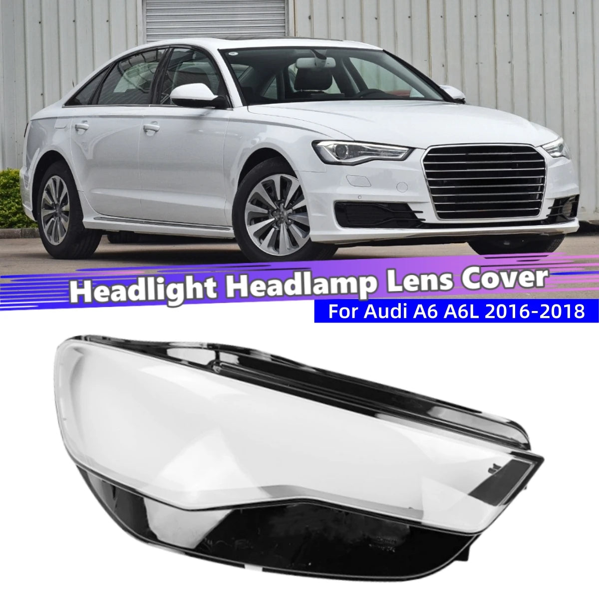 Coque Lentille Phare Audi A6 C7 A6L 2016-2018 Couvercle Optique - vue de face - Becquet Voiture