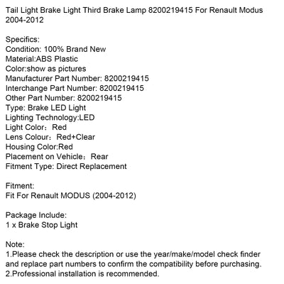 Feu Stop Arrière LED Renault Modus 2004-2012 8200219415 - vue arrière - Becquet Voiture