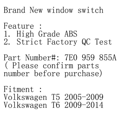 Interrupteur Vitre Électrique Conducteur VW Transporter T5 T6 7E0959855A - installé sur véhicule - Becquet Voiture